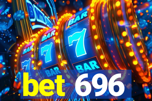 bet 696